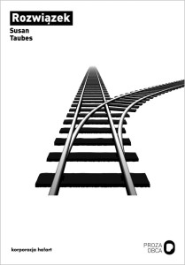 Rozwiązek - Susan Taubes [Ostatnie egzemplarze]