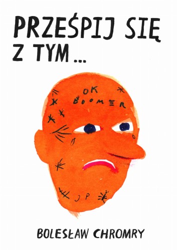 Prześpij się z tym Bolesław Chromry.jpg