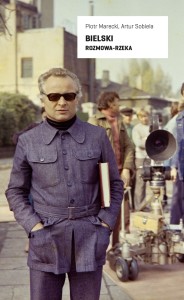 Bielski. Rozmowa-rzeka  - Piotr Marecki, Artur Sobiela