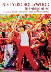 Nie tylko Bollywood